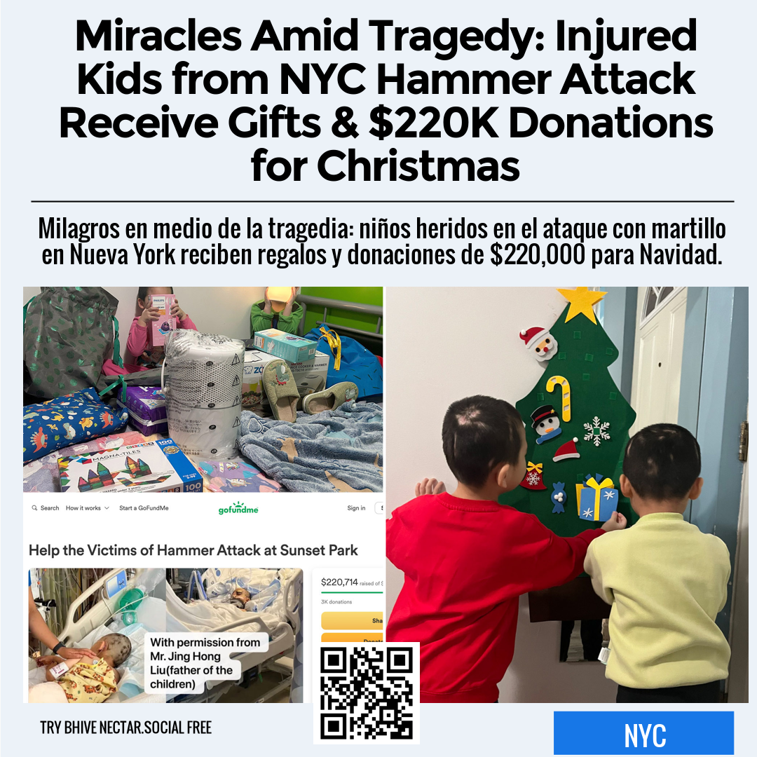 Miracles Amid Tragedy: Injured Kids from NYC Hammer Attack Receive Gifts & $220K Donations for Christmas