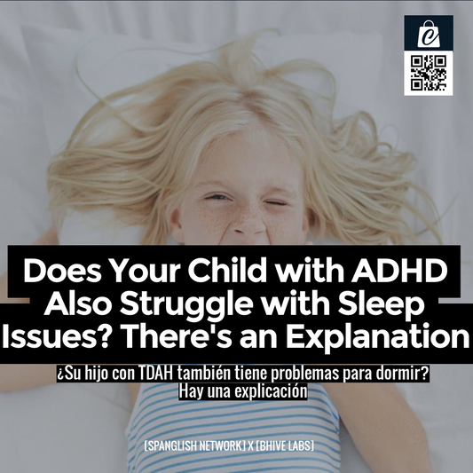 Does Your Child with ADHD Also Struggle with Sleep Issues? There's an Explanation