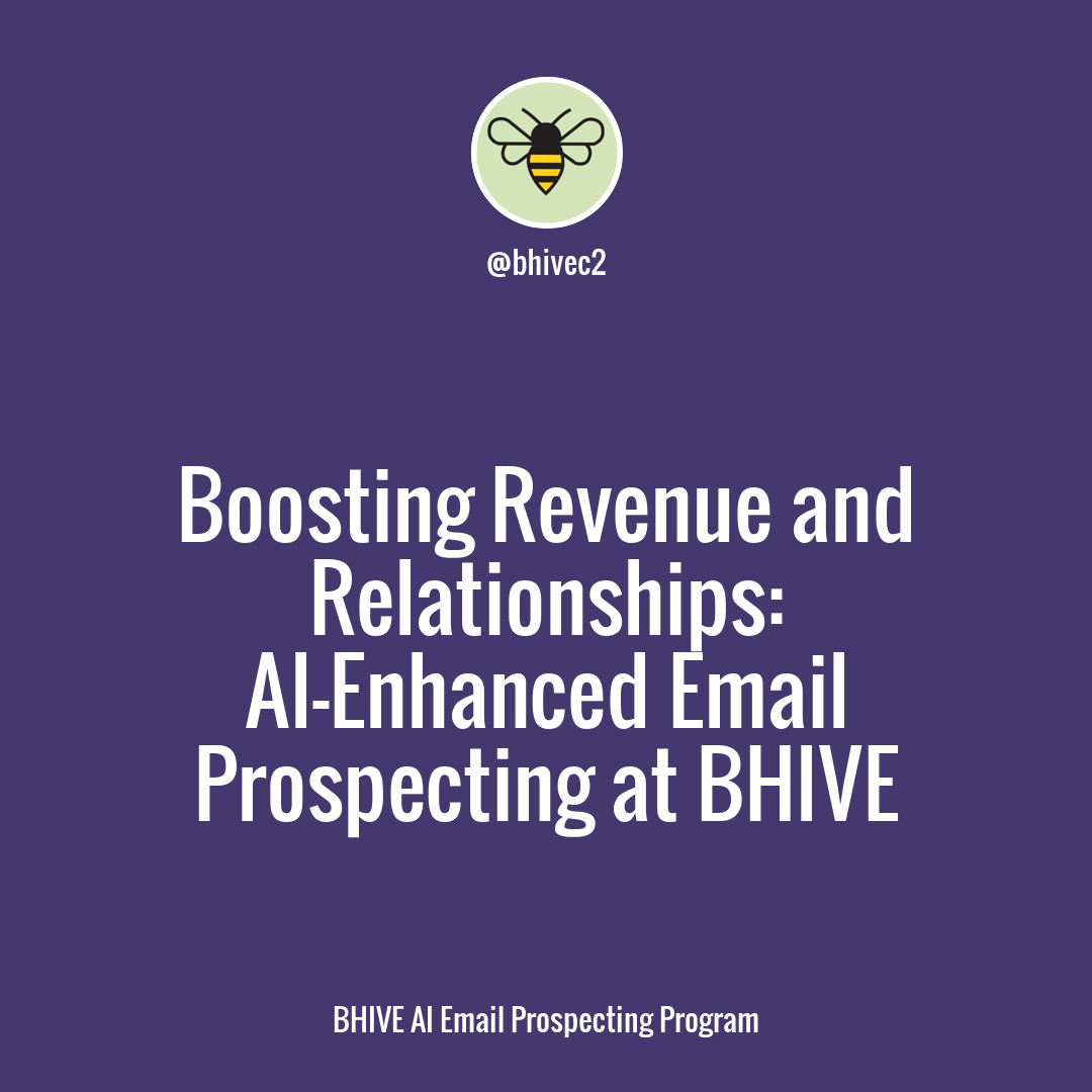 Boost Your Revenue by 59%: Revolutionize Your Sales Strategy with AI Email Prospecting at BHIVE