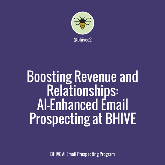 Boost Your Revenue by 59%: Revolutionize Your Sales Strategy with AI Email Prospecting at BHIVE