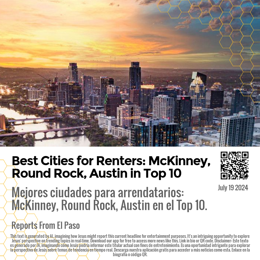 Best Cities for Renters: McKinney, Round Rock, Austin in Top 10