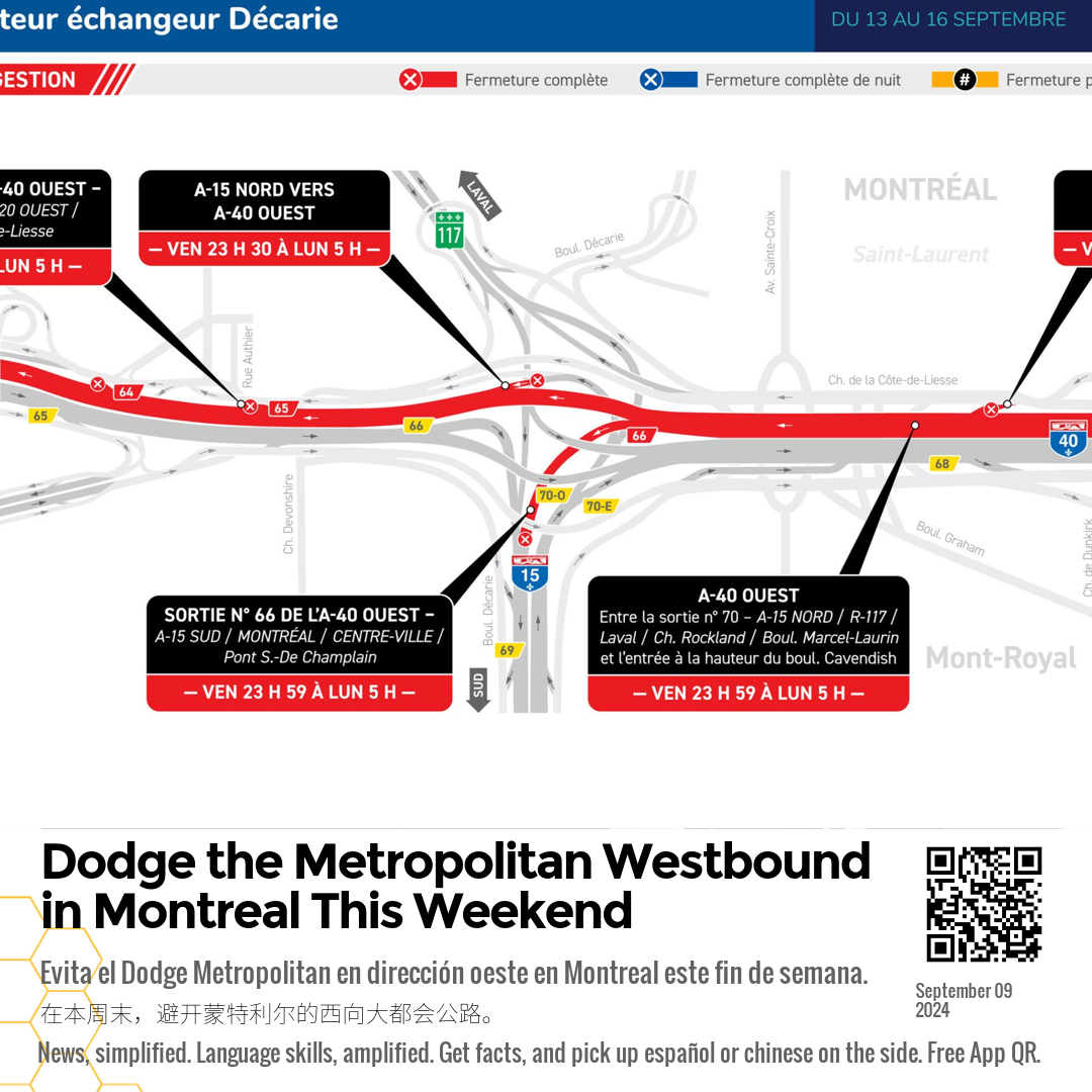 Dodge the Metropolitan Westbound in Montreal This Weekend