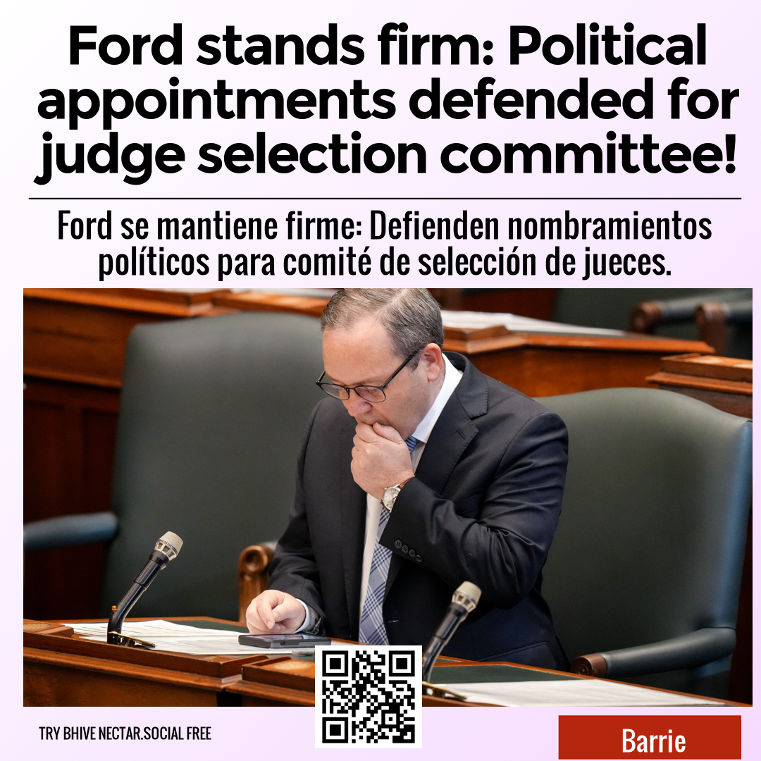 Ford stands firm: Political appointments defended for judge selection committee!