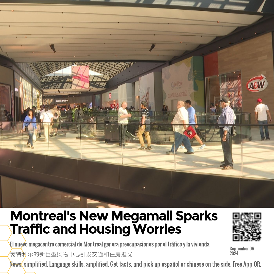 Montreal's New Megamall Sparks Traffic and Housing Worries