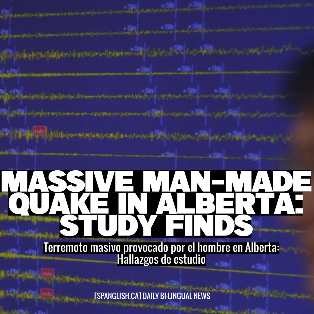 Massive Man-Made Quake in Alberta: Study Finds