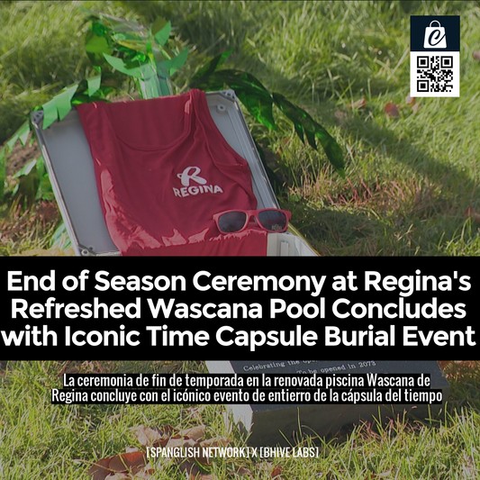 End of Season Ceremony at Regina's Refreshed Wascana Pool Concludes with Iconic Time Capsule Burial Event