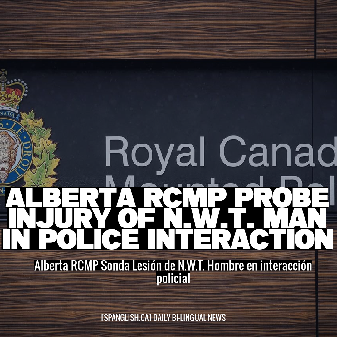 Alberta RCMP Probe Injury of N.W.T. Man in Police Interaction