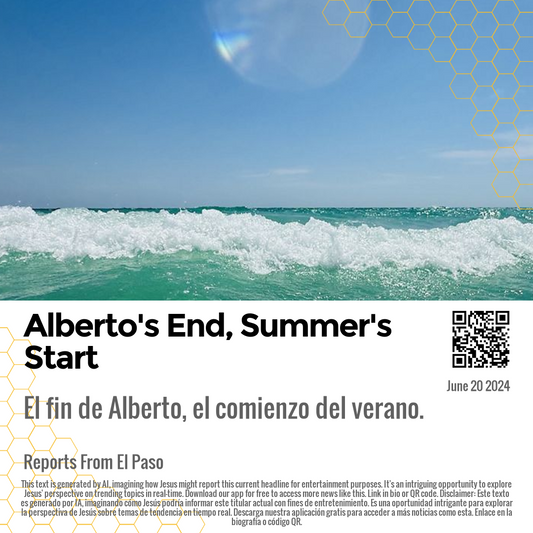 Alberto's End, Summer's Start