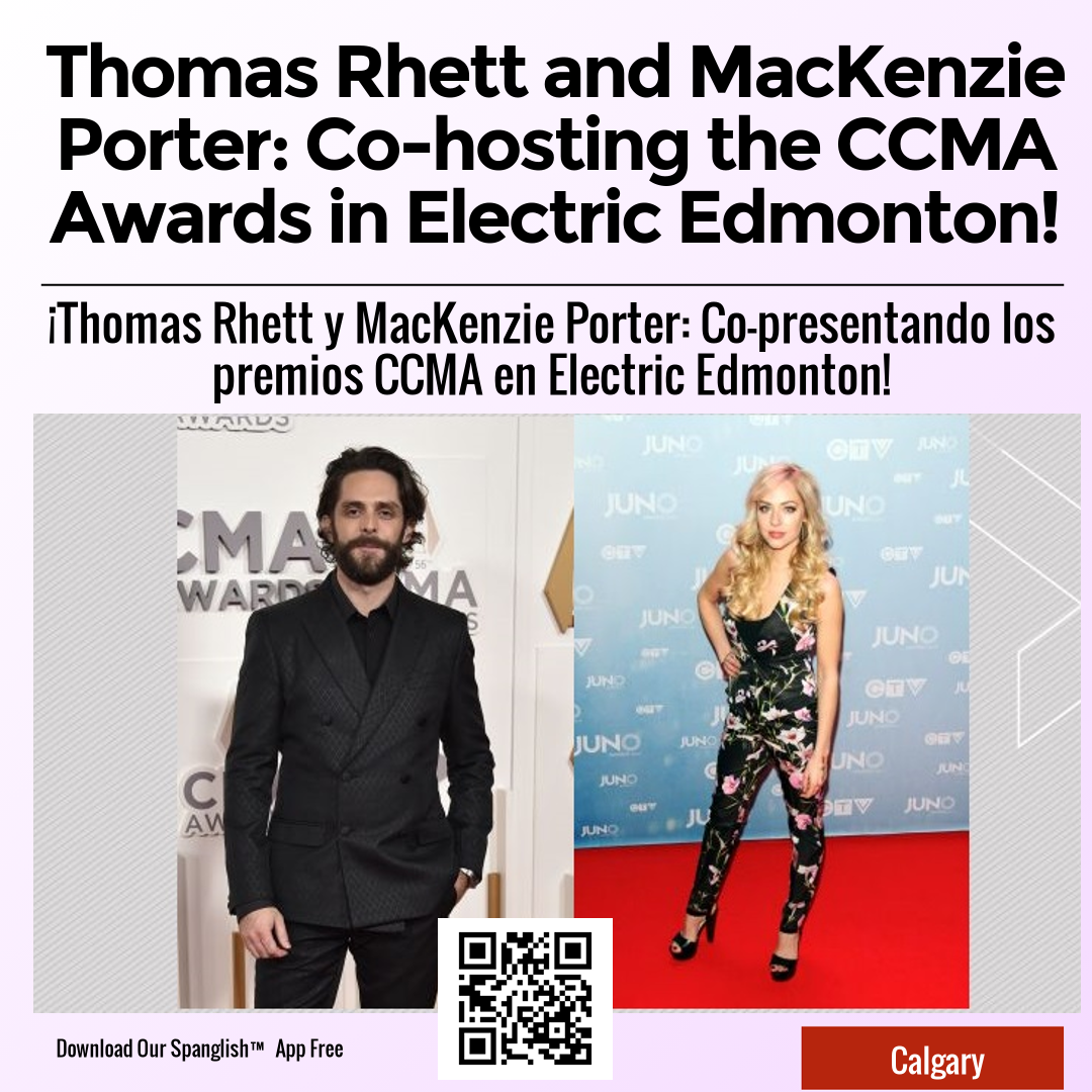 Thomas Rhett and MacKenzie Porter: Co-hosting the CCMA Awards in Electric Edmonton!