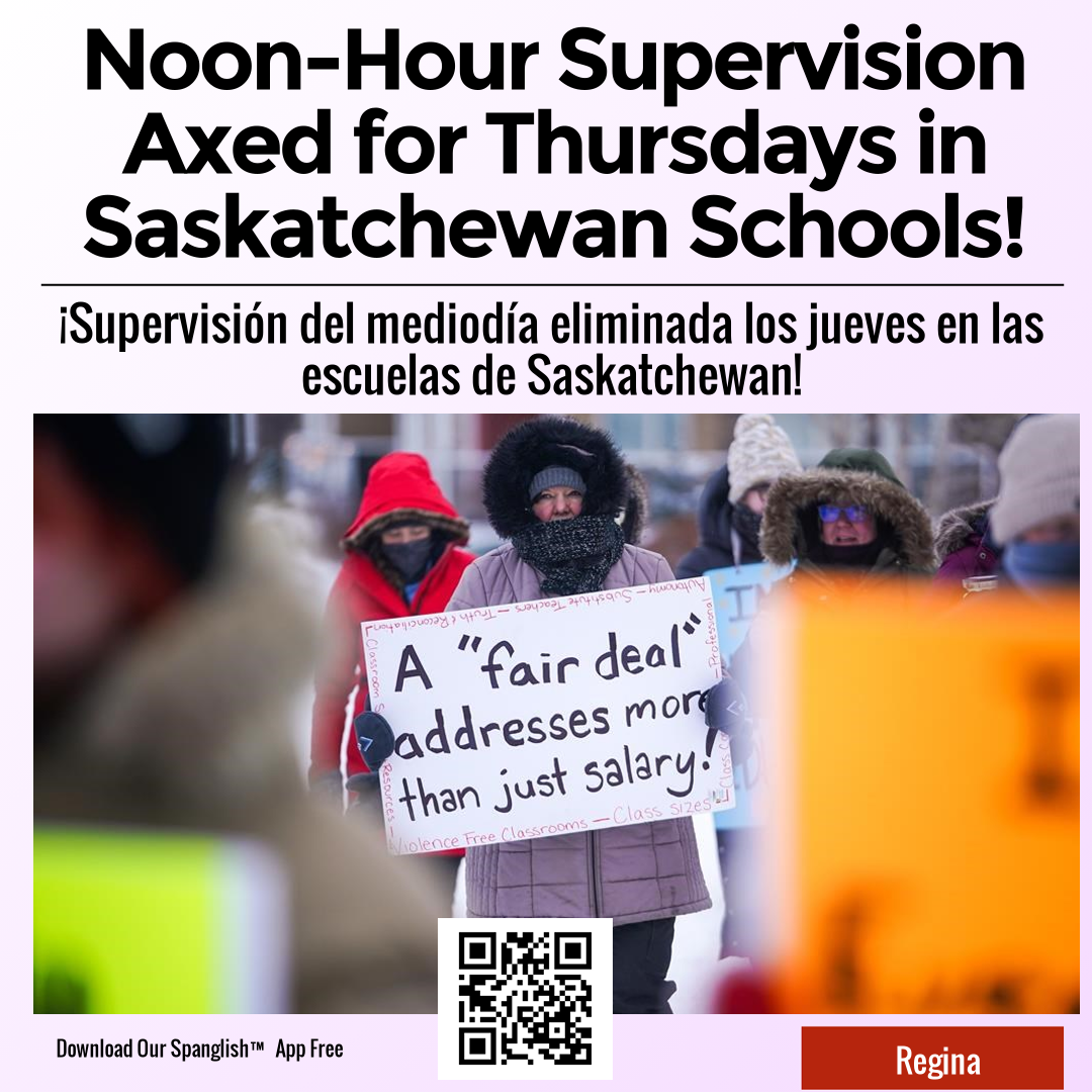 Noon-Hour Supervision Axed for Thursdays in Saskatchewan Schools!