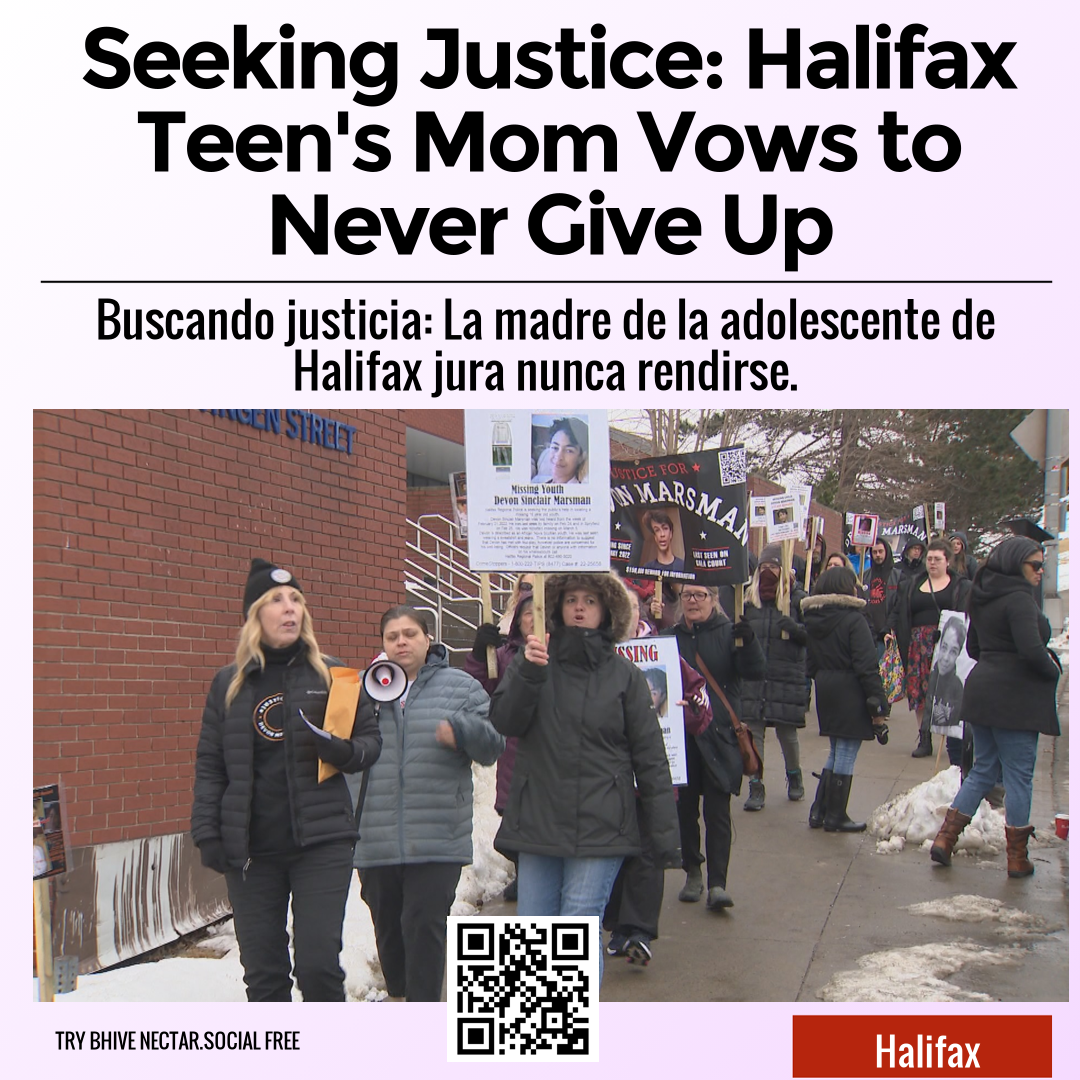 Seeking Justice: Halifax Teen's Mom Vows to Never Give Up