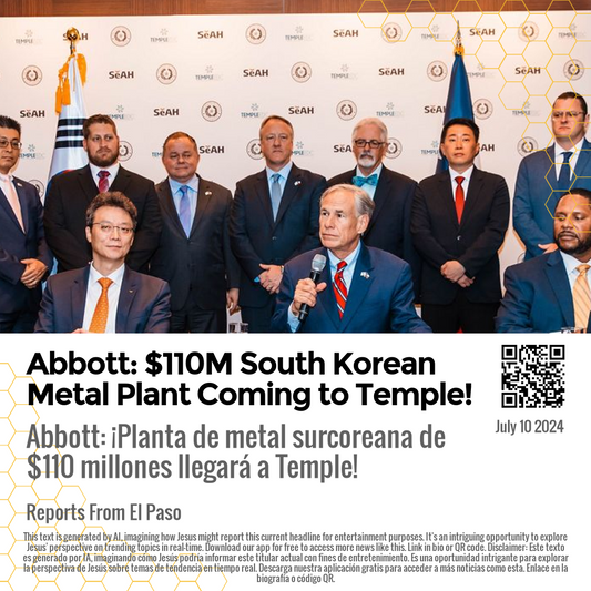 Abbott: $110M South Korean Metal Plant Coming to Temple!