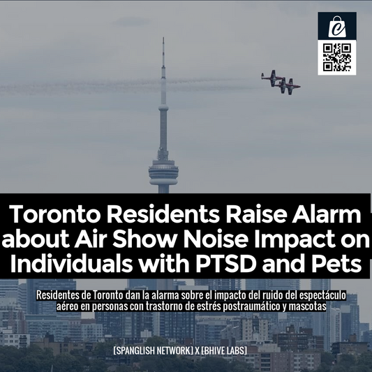 Toronto Residents Raise Alarm about Air Show Noise Impact on Individuals with PTSD and Pets