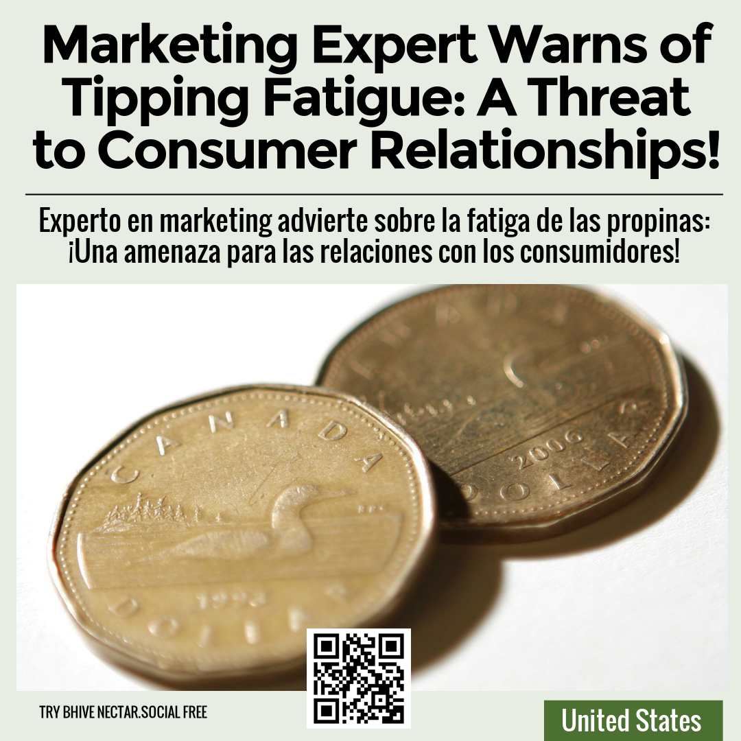 Marketing Expert Warns of Tipping Fatigue: A Threat to Consumer Relationships!