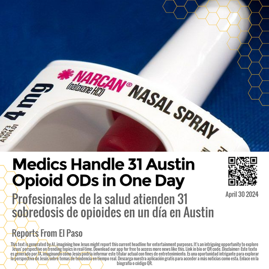 Medics Handle 31 Austin Opioid ODs in One Day