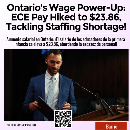 Ontario's Wage Power-Up: ECE Pay Hiked to $23.86, Tackling Staffing Shortage!