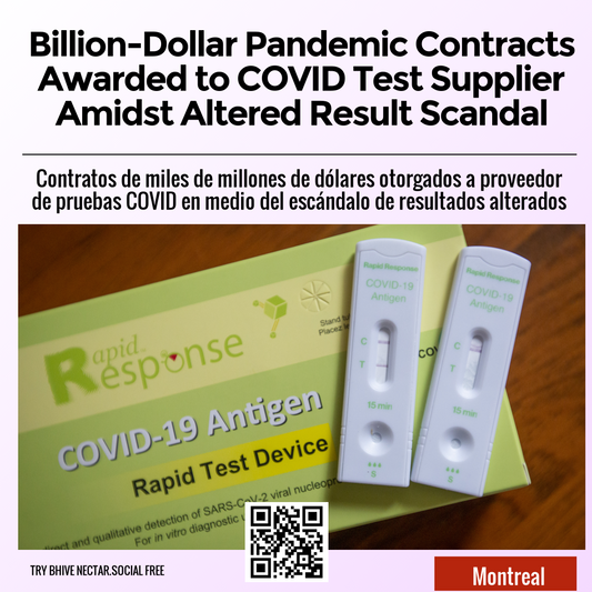 Billion-Dollar Pandemic Contracts Awarded to COVID Test Supplier Amidst Altered Result Scandal