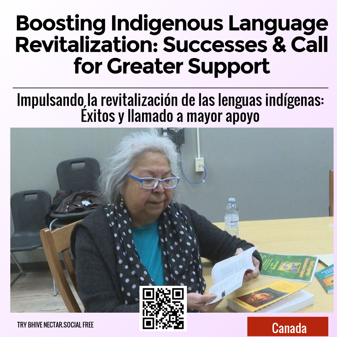 Boosting Indigenous Language Revitalization: Successes & Call for Greater Support