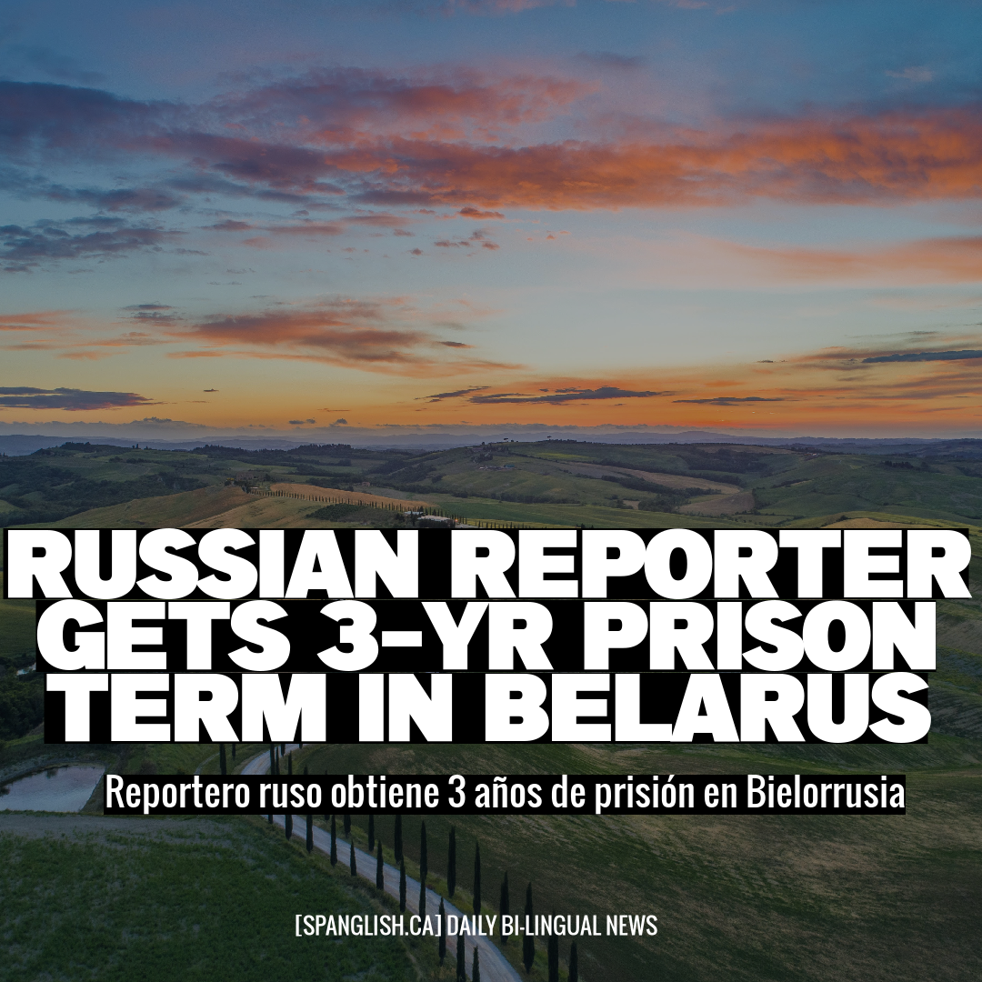 Russian Reporter Gets 3-Yr Prison Term in Belarus