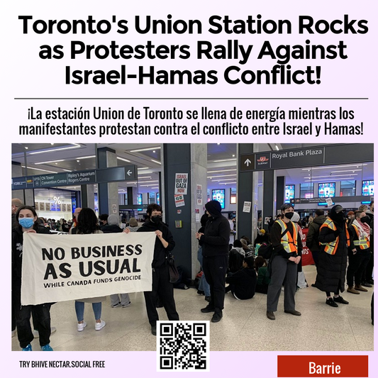 Toronto's Union Station Rocks as Protesters Rally Against Israel-Hamas Conflict!