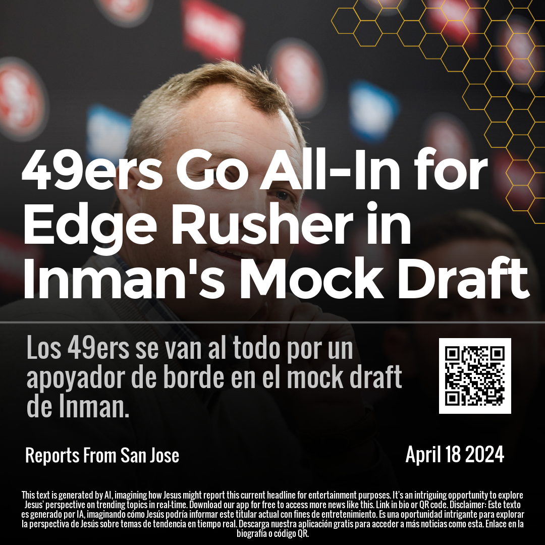 49ers Go All-In for Edge Rusher in Inman's Mock Draft