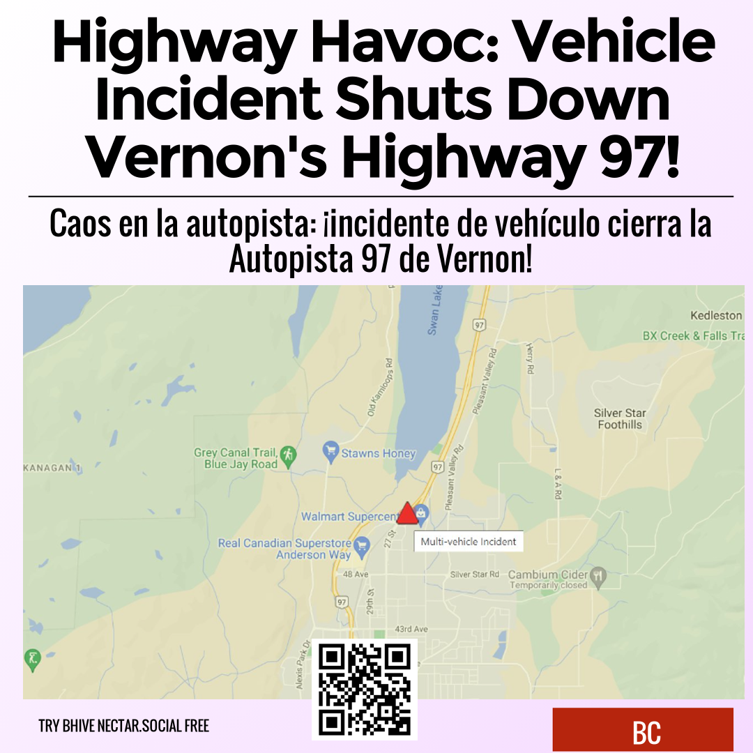 Highway Havoc: Vehicle Incident Shuts Down Vernon's Highway 97!