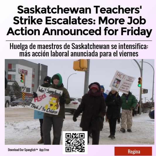 Saskatchewan Teachers' Strike Escalates: More Job Action Announced for Friday