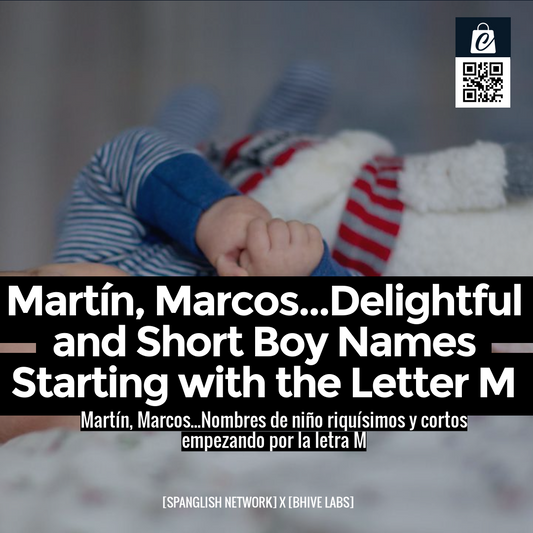 Martín, Marcos...Delightful and Short Boy Names Starting with the Letter M