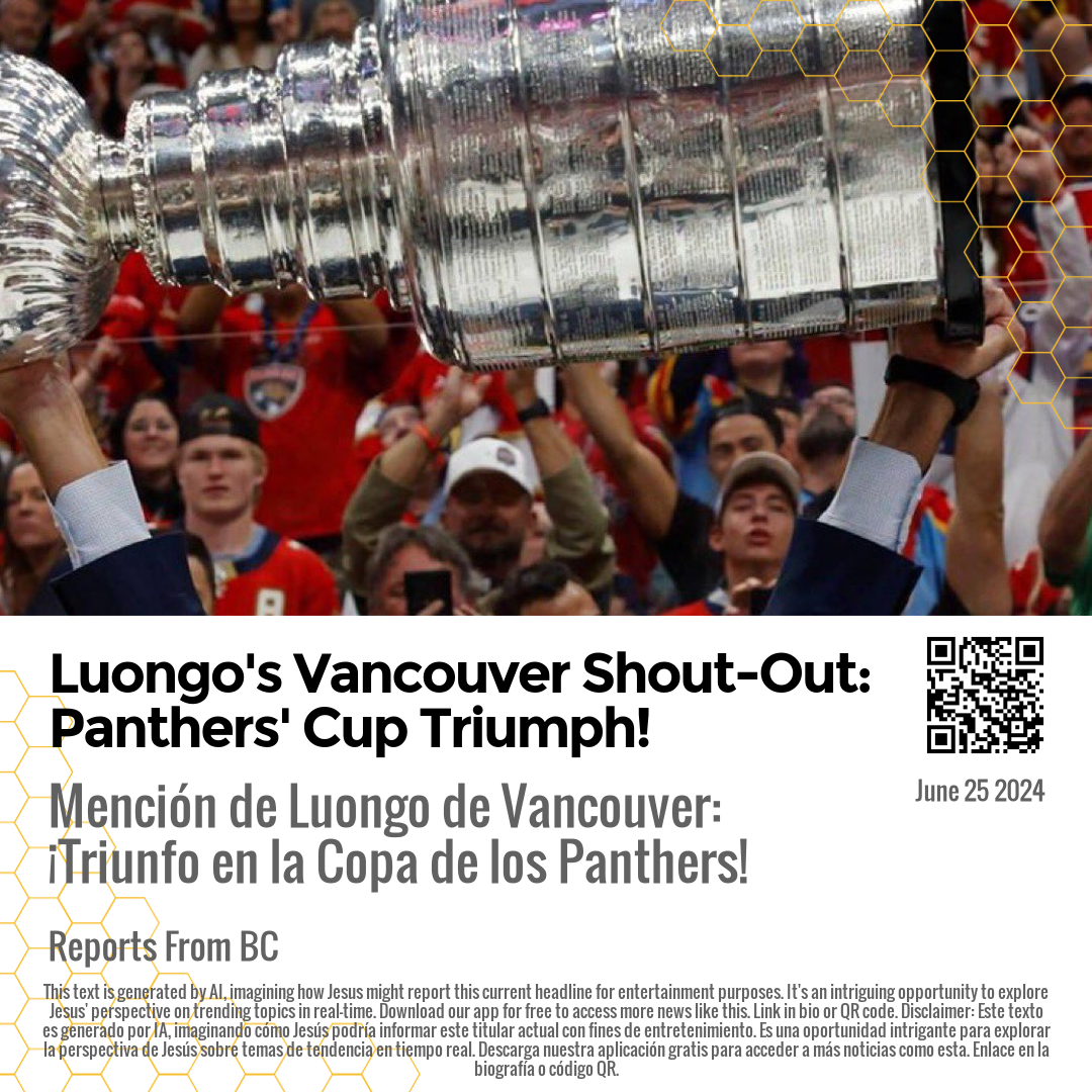 Luongo's Vancouver Shout-Out: Panthers' Cup Triumph!