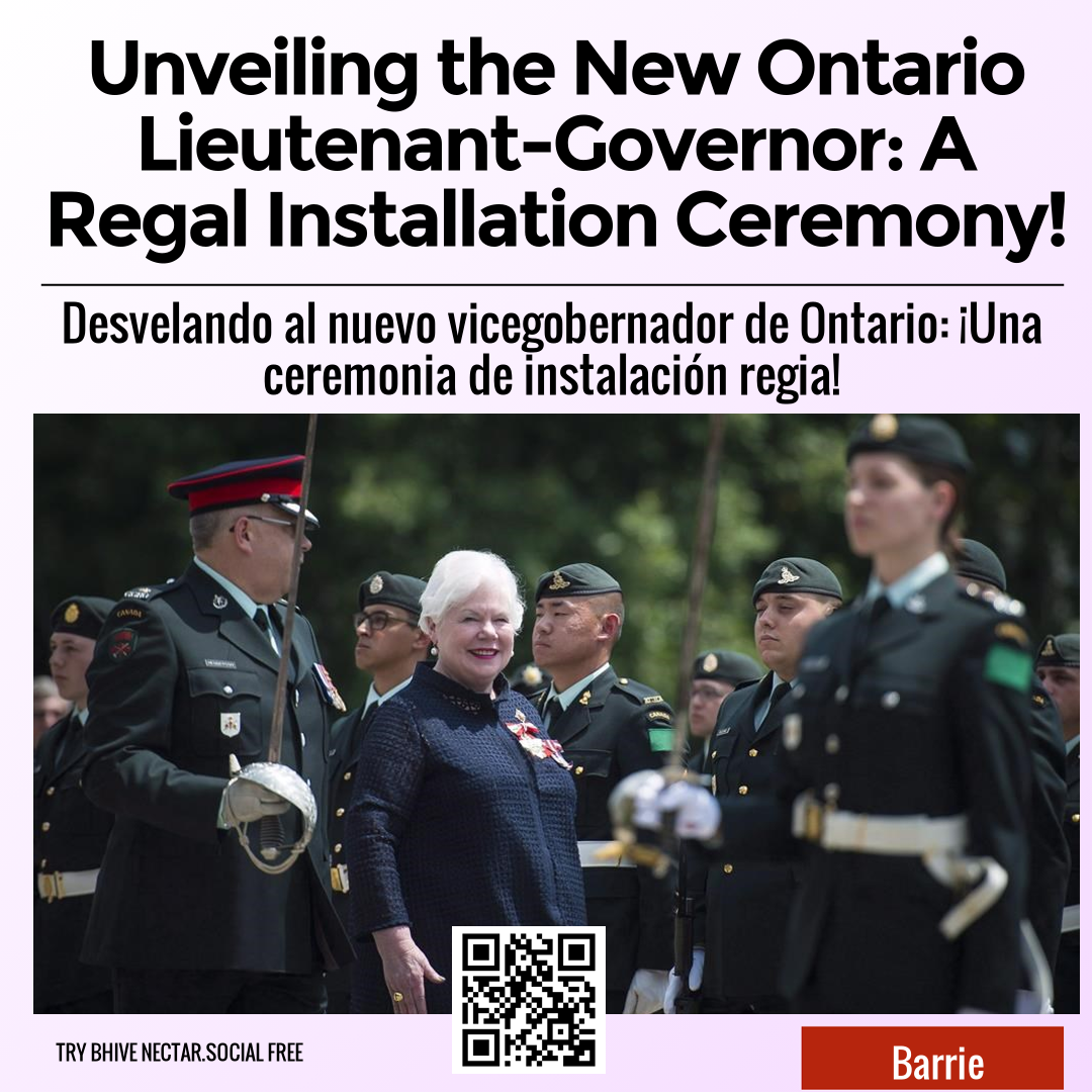 Unveiling the New Ontario Lieutenant-Governor: A Regal Installation Ceremony!