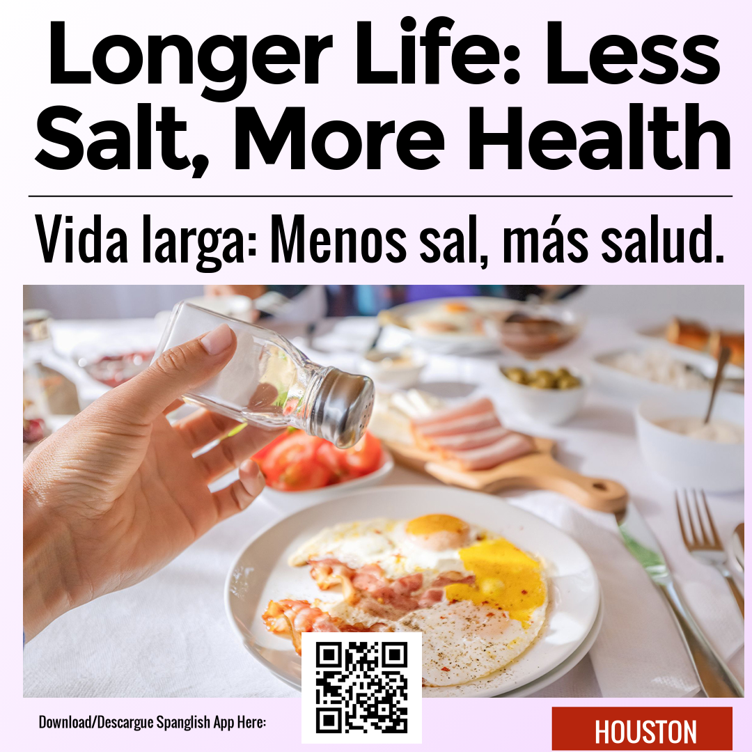 Longer Life: Less Salt, More Health