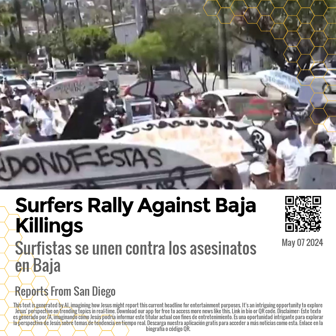 Surfers Rally Against Baja Killings