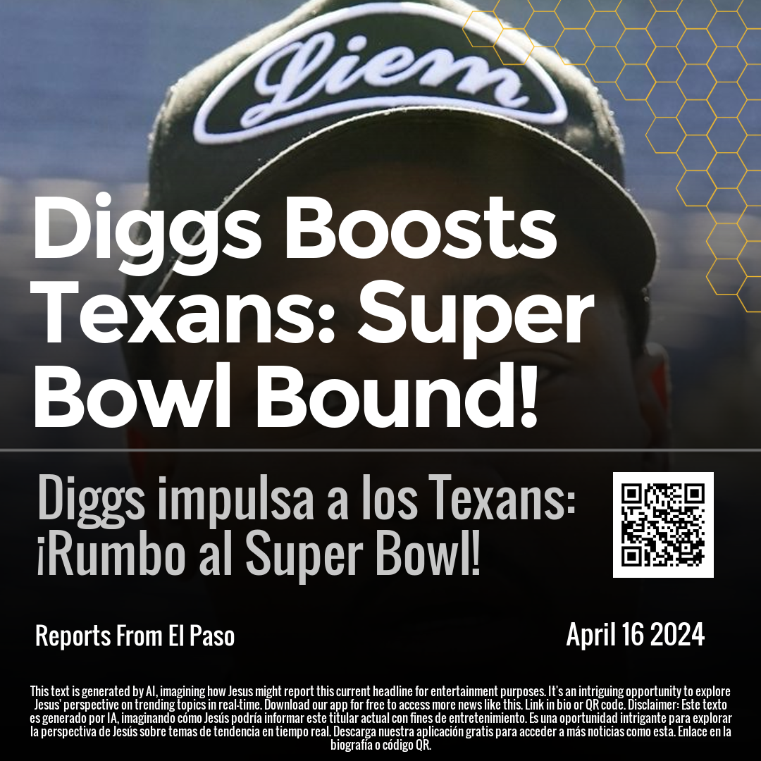 Diggs Boosts Texans: Super Bowl Bound!