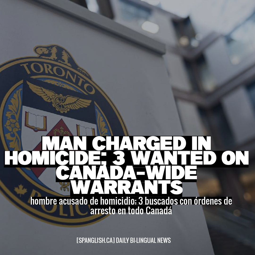 Man Charged in Homicide; 3 Wanted on Canada-Wide Warrants