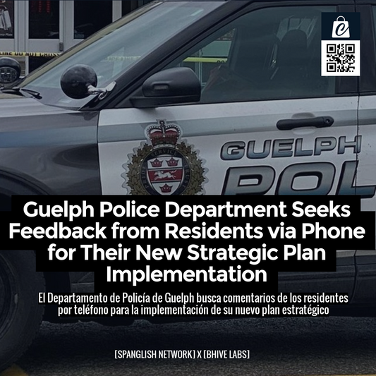 Guelph Police Department Seeks Feedback from Residents via Phone for Their New Strategic Plan Implementation