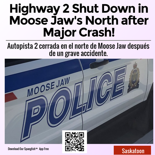 Highway 2 Shut Down in Moose Jaw's North after Major Crash!