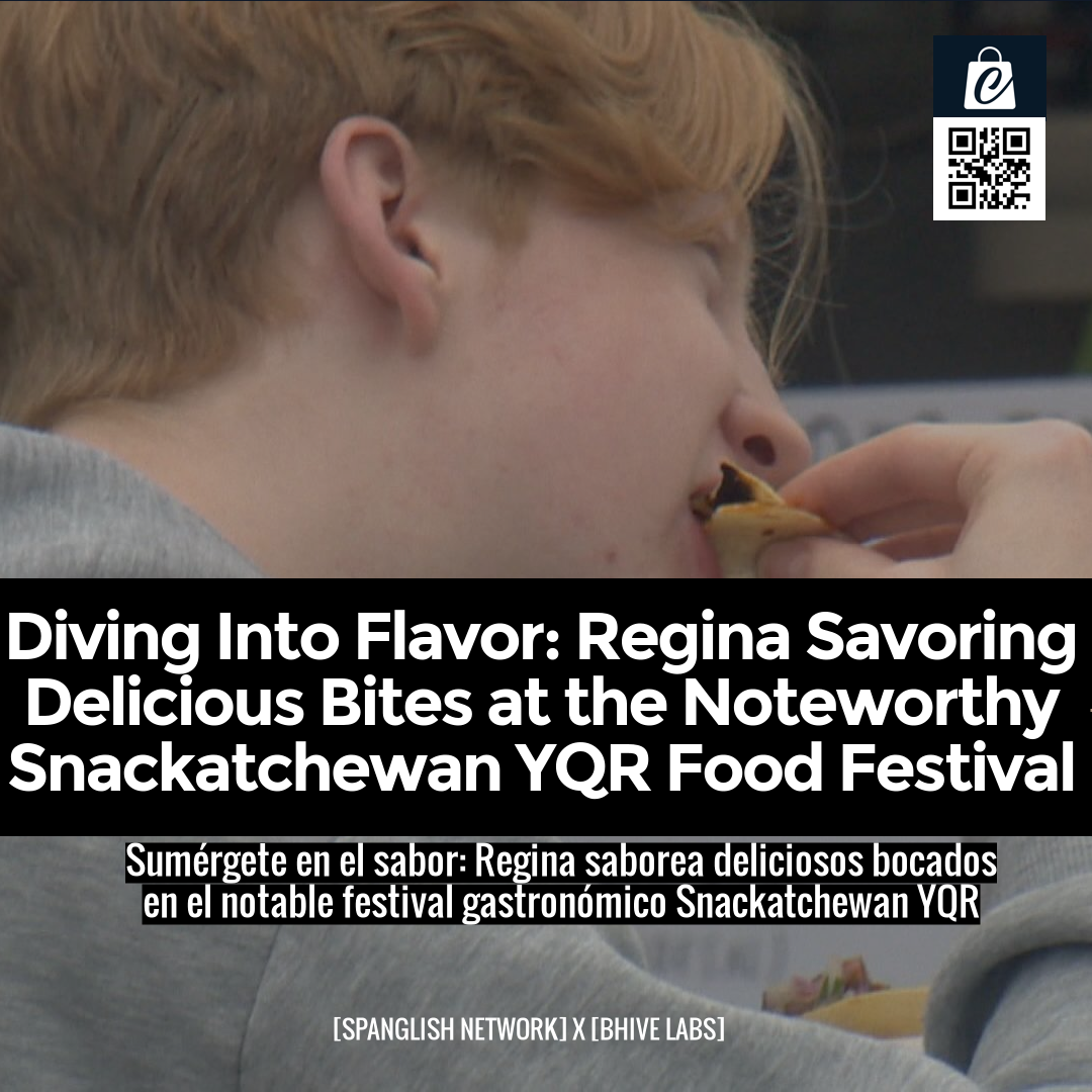 Diving Into Flavor: Regina Savoring Delicious Bites at the Noteworthy Snackatchewan YQR Food Festival