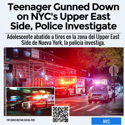 Teenager Gunned Down on NYC's Upper East Side, Police Investigate