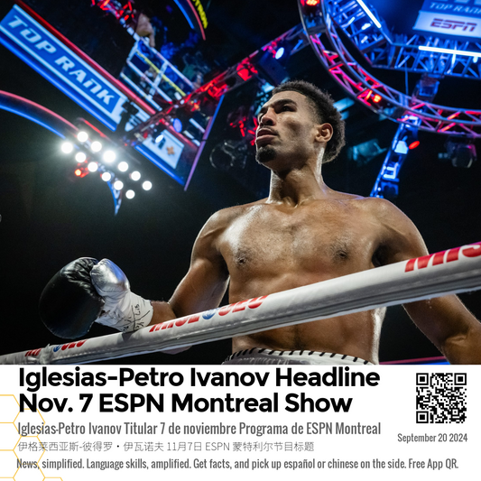 Iglesias-Petro Ivanov Headline Nov. 7 ESPN Montreal Show