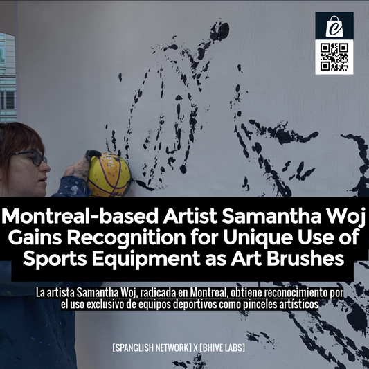 Montreal-based Artist Samantha Woj Gains Recognition for Unique Use of Sports Equipment as Art Brushes