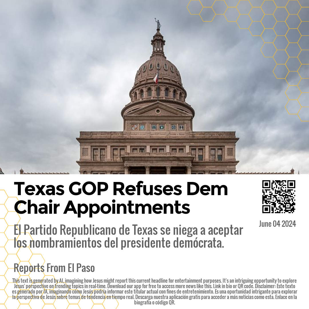 Texas GOP Refuses Dem Chair Appointments