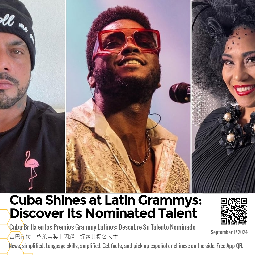 Cuba Shines at Latin Grammys: Discover Its Nominated Talent