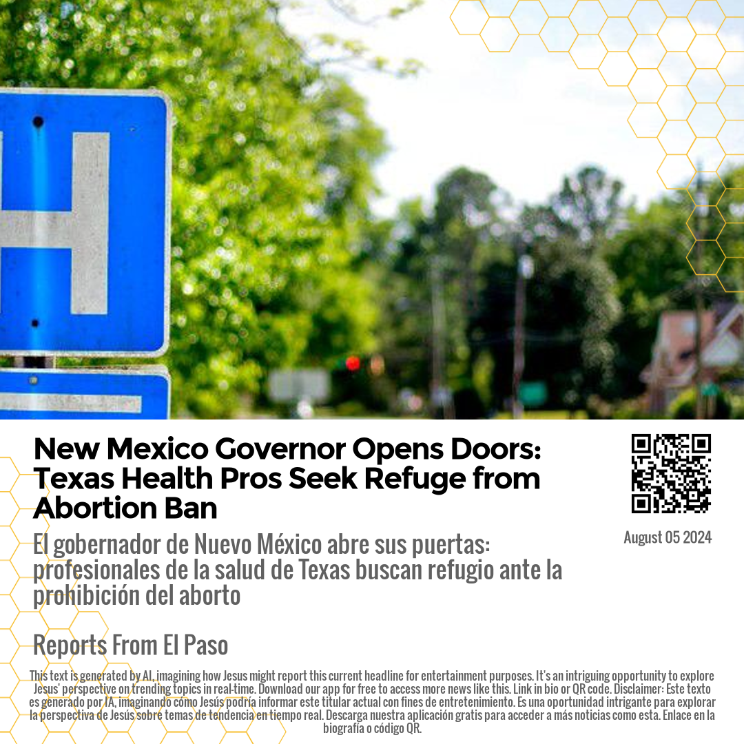 New Mexico Governor Opens Doors: Texas Health Pros Seek Refuge from Abortion Ban