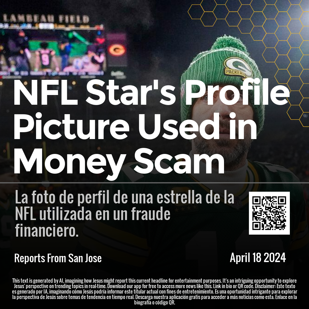 NFL Star's Profile Picture Used in Money Scam