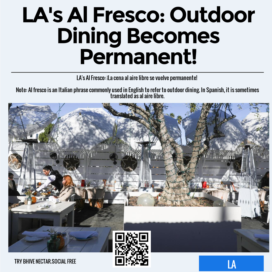 LA's Al Fresco: Outdoor Dining Becomes Permanent!