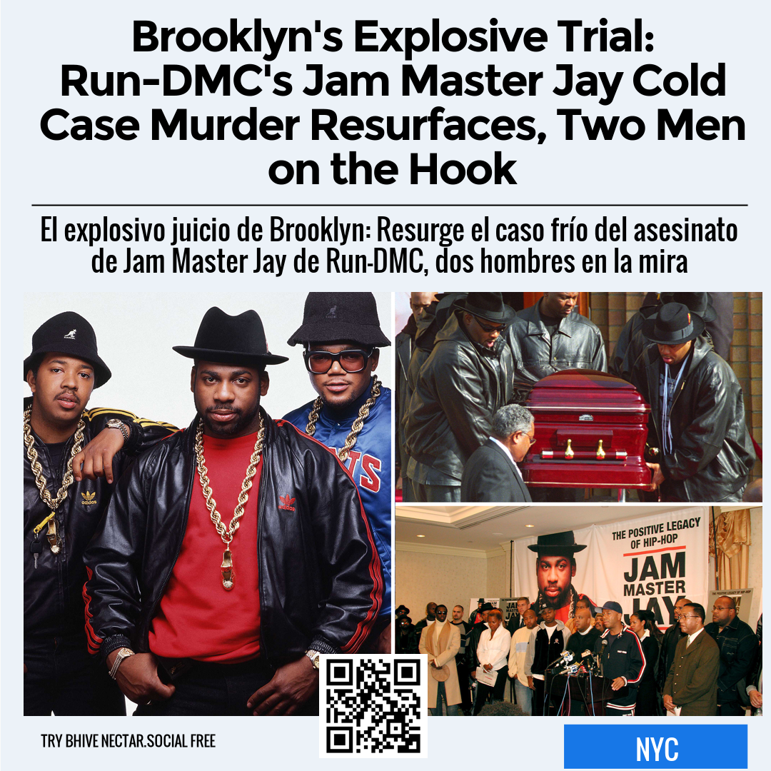 Brooklyn's Explosive Trial: Run-DMC's Jam Master Jay Cold Case Murder Resurfaces, Two Men on the Hook