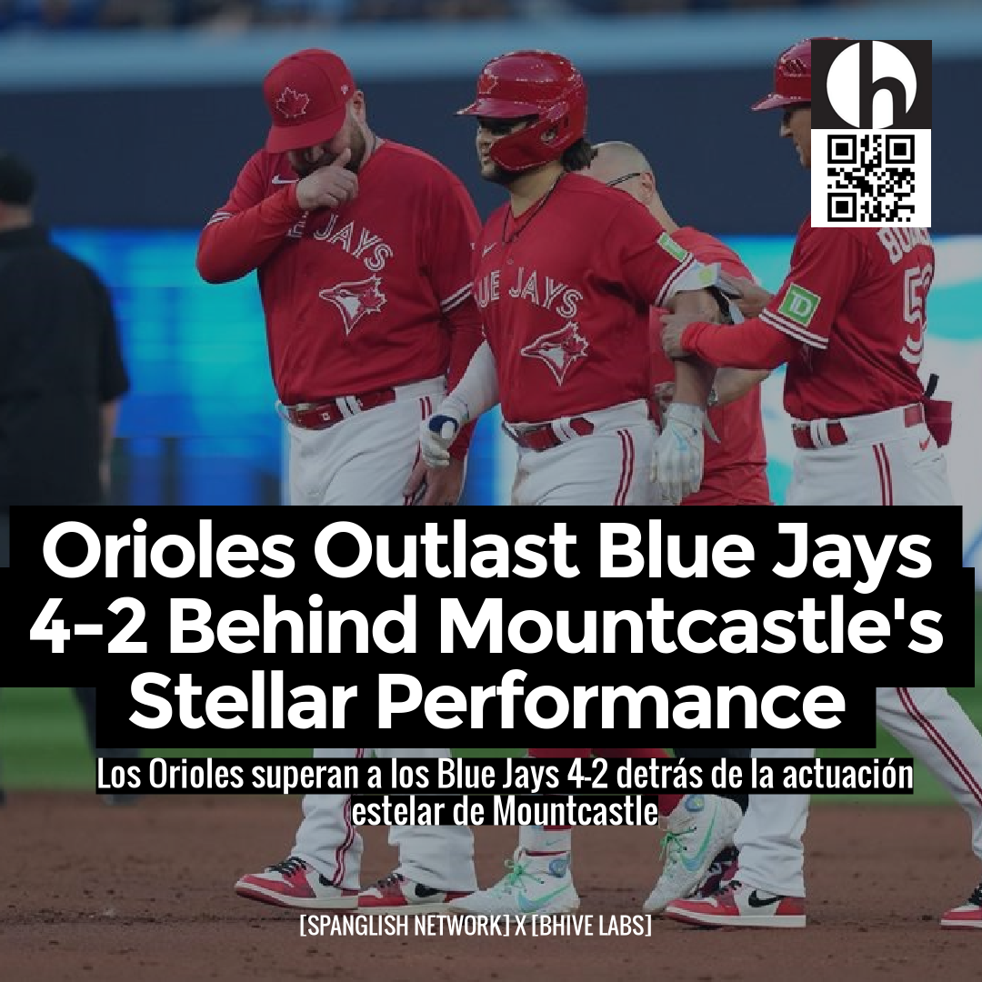 Orioles Outlast Blue Jays 4-2 Behind Mountcastle's Stellar Performance