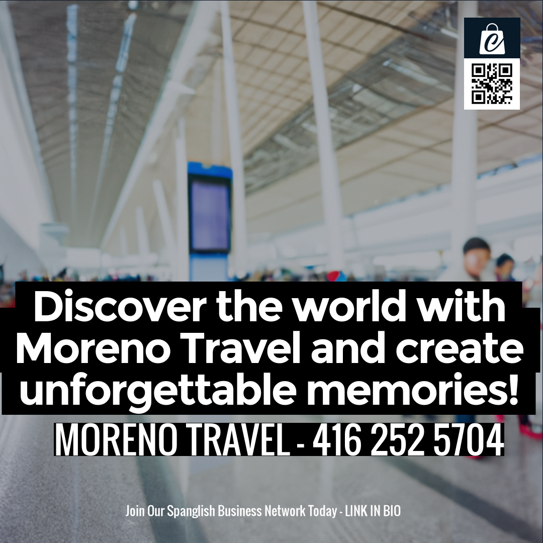 Discover the world with Moreno Travel and create unforgettable memories!