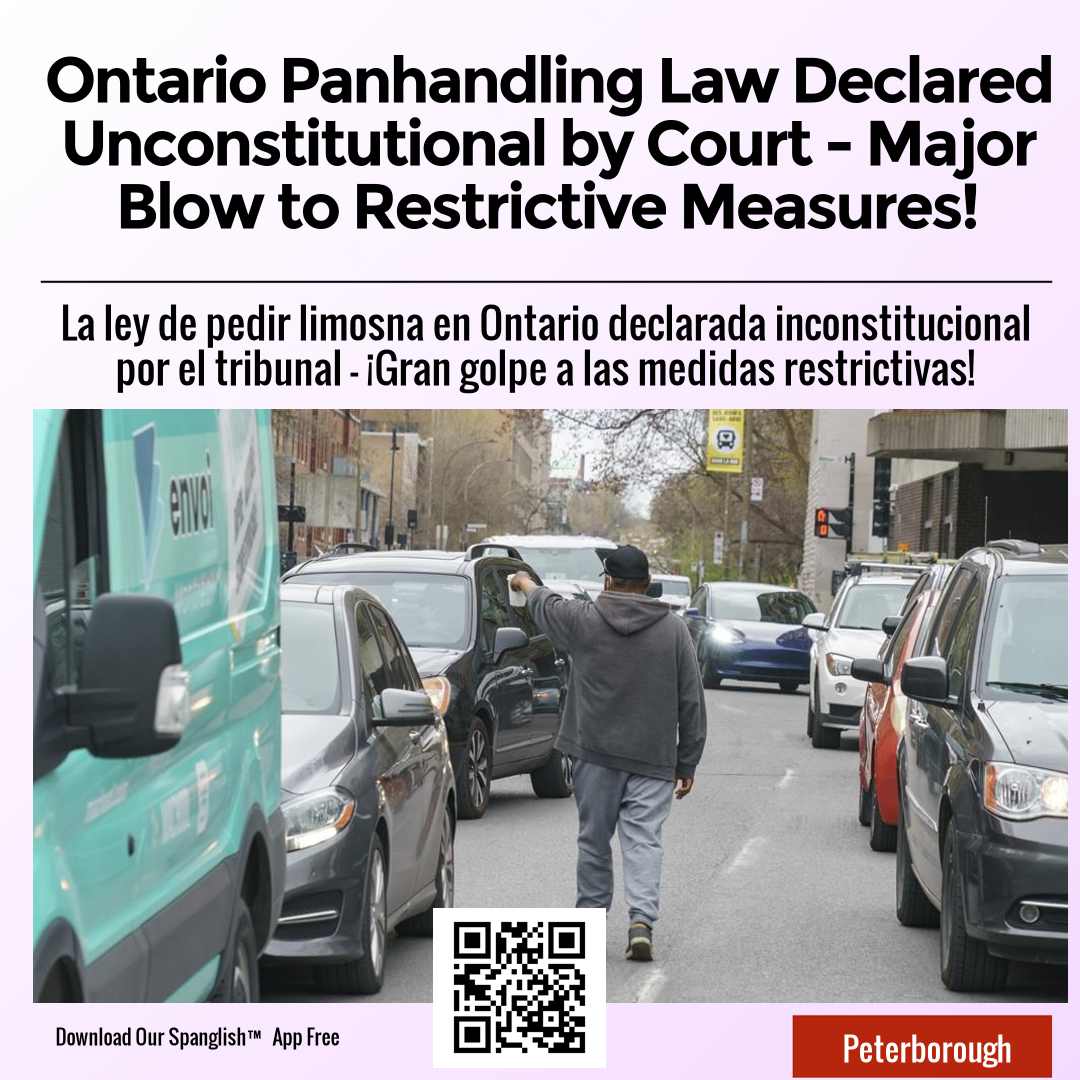 Ontario Panhandling Law Declared Unconstitutional by Court - Major Blow to Restrictive Measures!