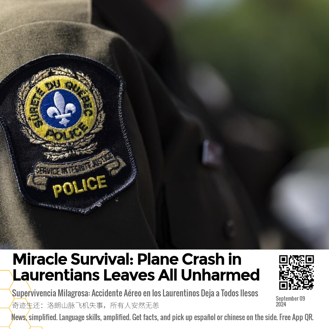 Miracle Survival: Plane Crash in Laurentians Leaves All Unharmed